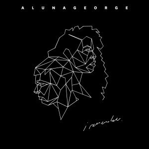 AlunaGeorge的專輯I Remember