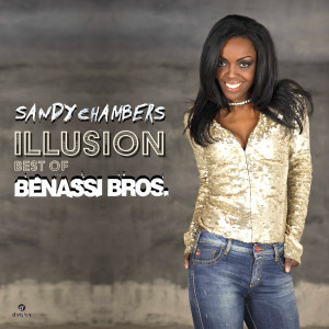 อัลบัม Illusion (Best of Sandy Chambers) ศิลปิน Benassi Bros.