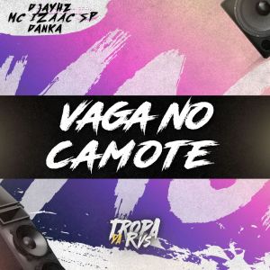 Listen to Vaga no Camarote (Explicit) song with lyrics from RVS Prod