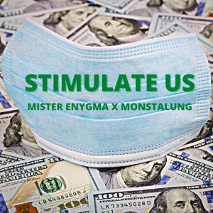 Album Stimulate Us (Explicit) from Monstalung