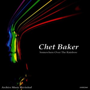 ดาวน์โหลดและฟังเพลง Somewhere Over the Rainbow พร้อมเนื้อเพลงจาก Chet Baker