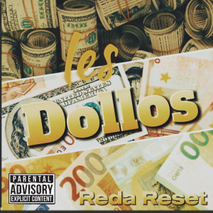 Album Les Dollos (Explicit) from REDA RESET