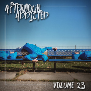 Various Artists的專輯Afterhours Addicted, Vol. 23