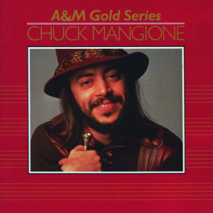 ดาวน์โหลดและฟังเพลง Feels So Good (Single Version) พร้อมเนื้อเพลงจาก Chuck Mangione