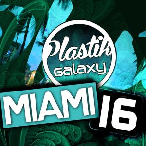 Matt Moore的專輯Plastik Galaxy Miami 2016