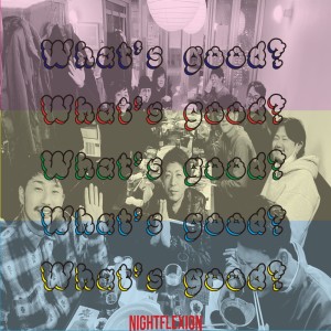 Album What's good? from Night Flexion