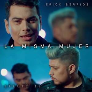 Album La Misma Mujer from Erick Berríos