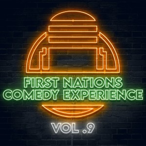 อัลบัม First Nations Comedy Experience Vol 9 ศิลปิน Graham Elwood