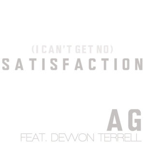 收聽AG的(I Can't Get No) Satisfaction歌詞歌曲