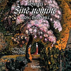 Ikon的專輯Howells: King David & Sine nomine