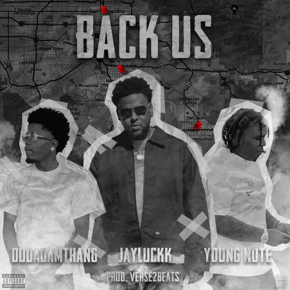 Back Us (feat. Dudadamthang & Young Note) (Explicit)