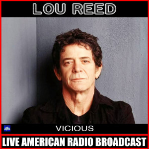 Dengarkan Walk It Talk It (Live) lagu dari Lou Reed dengan lirik