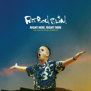 Fatboy Slim的專輯Right Here, Right Then (Explicit)
