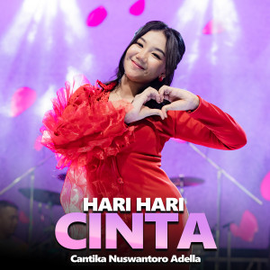 Cantika Nuswantoro Adella的專輯Hari hari Cinta