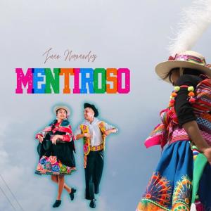 收聽Juan Hernandez的Mentiroso (feat. Celeste Bustamante)歌詞歌曲