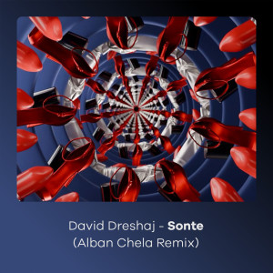 Album Sonte (Remix) from David Dreshaj