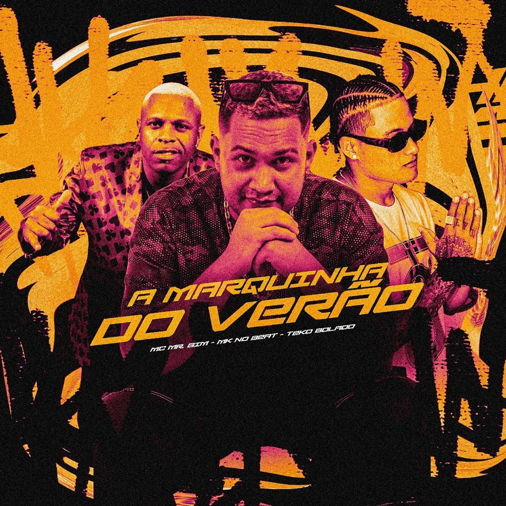 A MARQUINHA DO VERÃO (Explicit)
