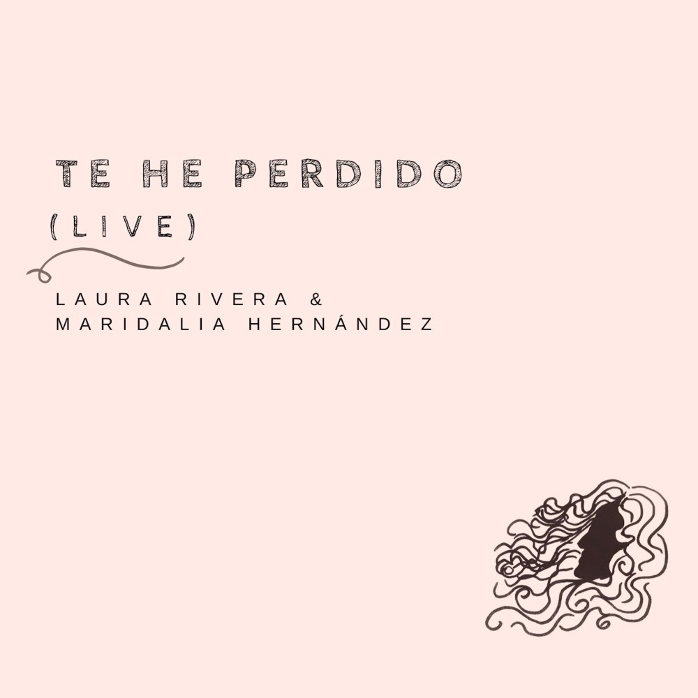 Te He Perdido (Live)