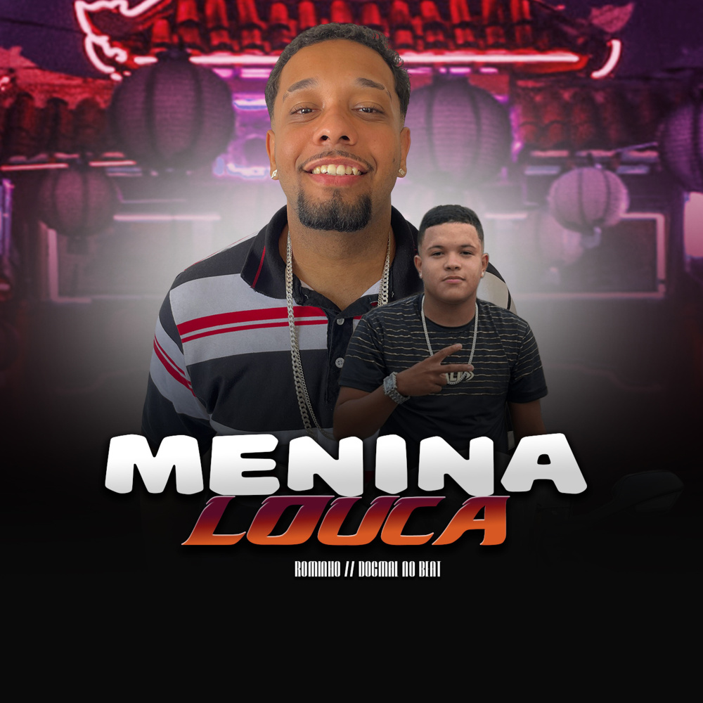 Menina Louca (Explicit)