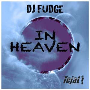 Album In Heaven oleh DJ Fudge