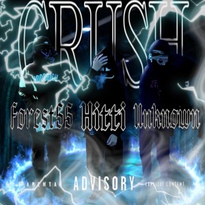Listen to Crash (feat. unknown & Forest55) (Explicit) song with lyrics from hitti
