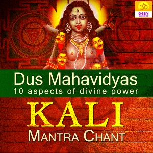 ดาวน์โหลดและฟังเพลง Kali Mantra Chant (Dus Mahavidyas) พร้อมเนื้อเพลงจาก Pooja
