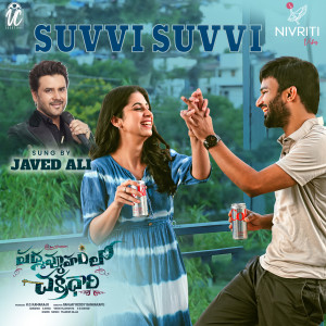 Album Suvvi Suvvi (From "Padmavyuham lo Chakradhaari") from JAVED ALI