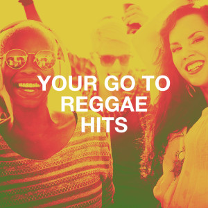 Album Your Go to Reggae Hits from Reggae Mix USA