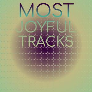 Album Most Joyful Tracks from 