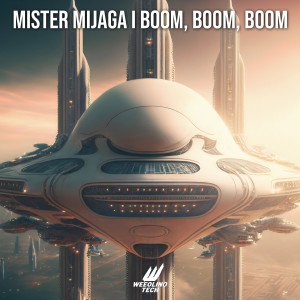Mister Mijaga的專輯Boom, Boom, Boom