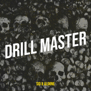 Album Drill Master (Explicit) oleh AlooNe