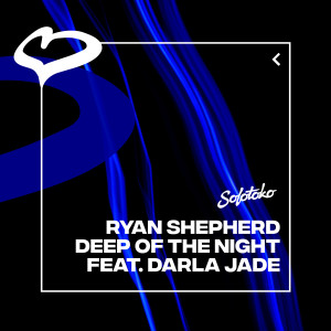 Ryan Shepherd的專輯Deep Of The Night
