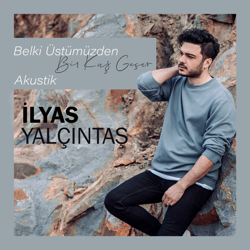 Belki Üstümüzden Bir Kuş Geçer (Akustik)