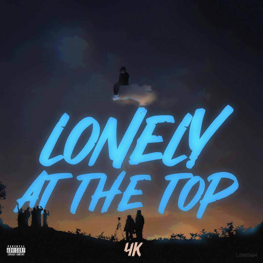Lonely at the Top (Explicit)