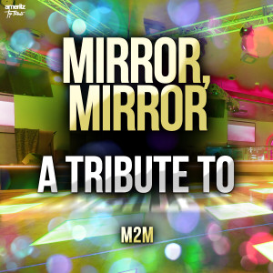 收聽Ameritz Top Tributes的Mirror / Mirror歌詞歌曲