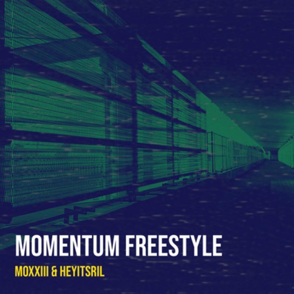 Momentum Freestyle (feat. Heyitsril) (Explicit)
