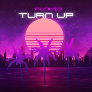 Funkid的專輯Turn up