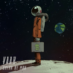 Listen to Safar Be Mah song with lyrics from Vaak