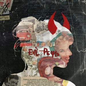 Set It Off的專輯Evil People (Explicit)