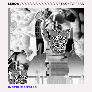 Seroa的专辑Easy to Read (Instrumental Versions)