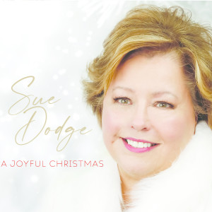 Album A Joyful Christmas from Sue Dodge