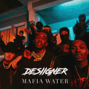 Desiigner的专辑Mafia Water (Explicit)