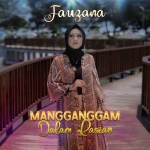 Album Mangganggam Dalam Rasian oleh Fauzana