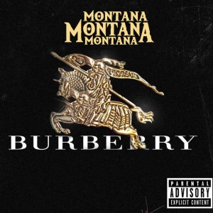 Montana Montana Montana的专辑Burberry