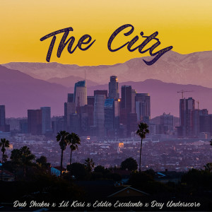 ดาวน์โหลดและฟังเพลง The City พร้อมเนื้อเพลงจาก Dub Shakes