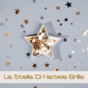 Various  Artists的专辑La Stella Di Natale Brilla