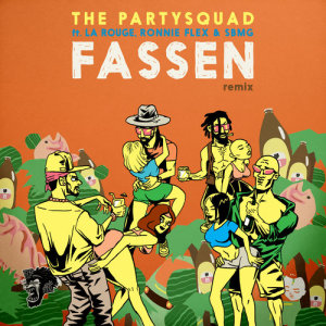 收聽The Partysquad的Fassen (Remix)歌詞歌曲
