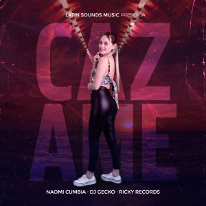 Listen to Cazame song with lyrics from DJ Gecko