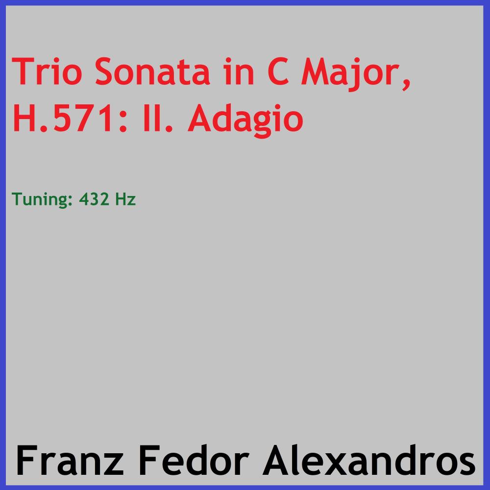 Trio Sonata in C Major, H.571: II. Adagio