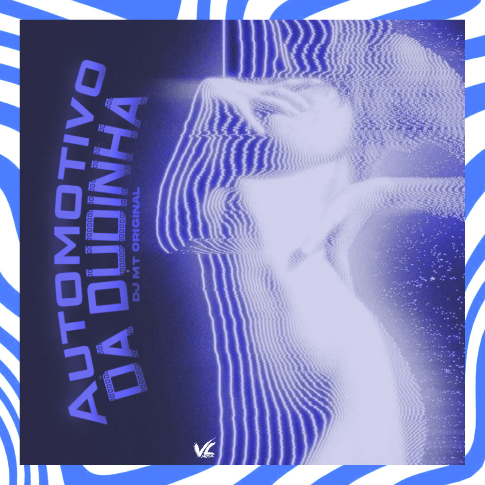 Automotivo da Dudinha (Explicit)